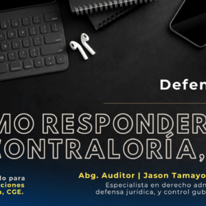 COMO RESPONDERLE A LA CONTRALORÍA GENERAL DEL ESTADO