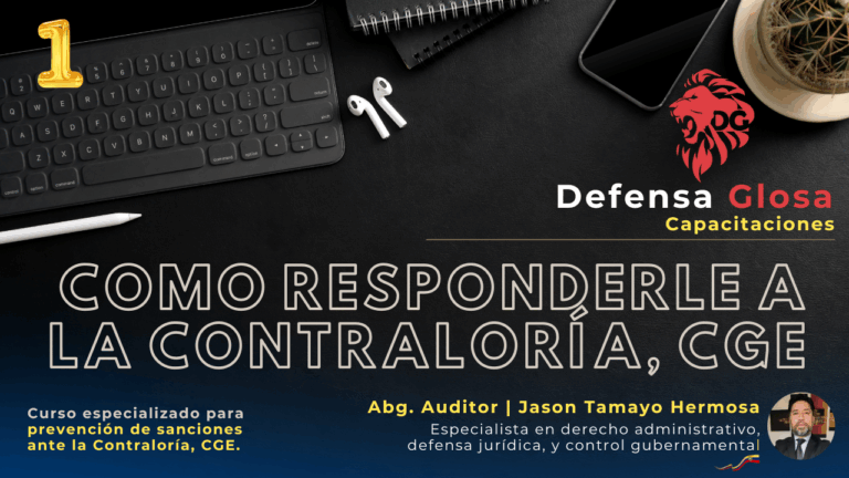 COMO RESPONDERLE A LA CONTRALORÍA GENERAL DEL ESTADO