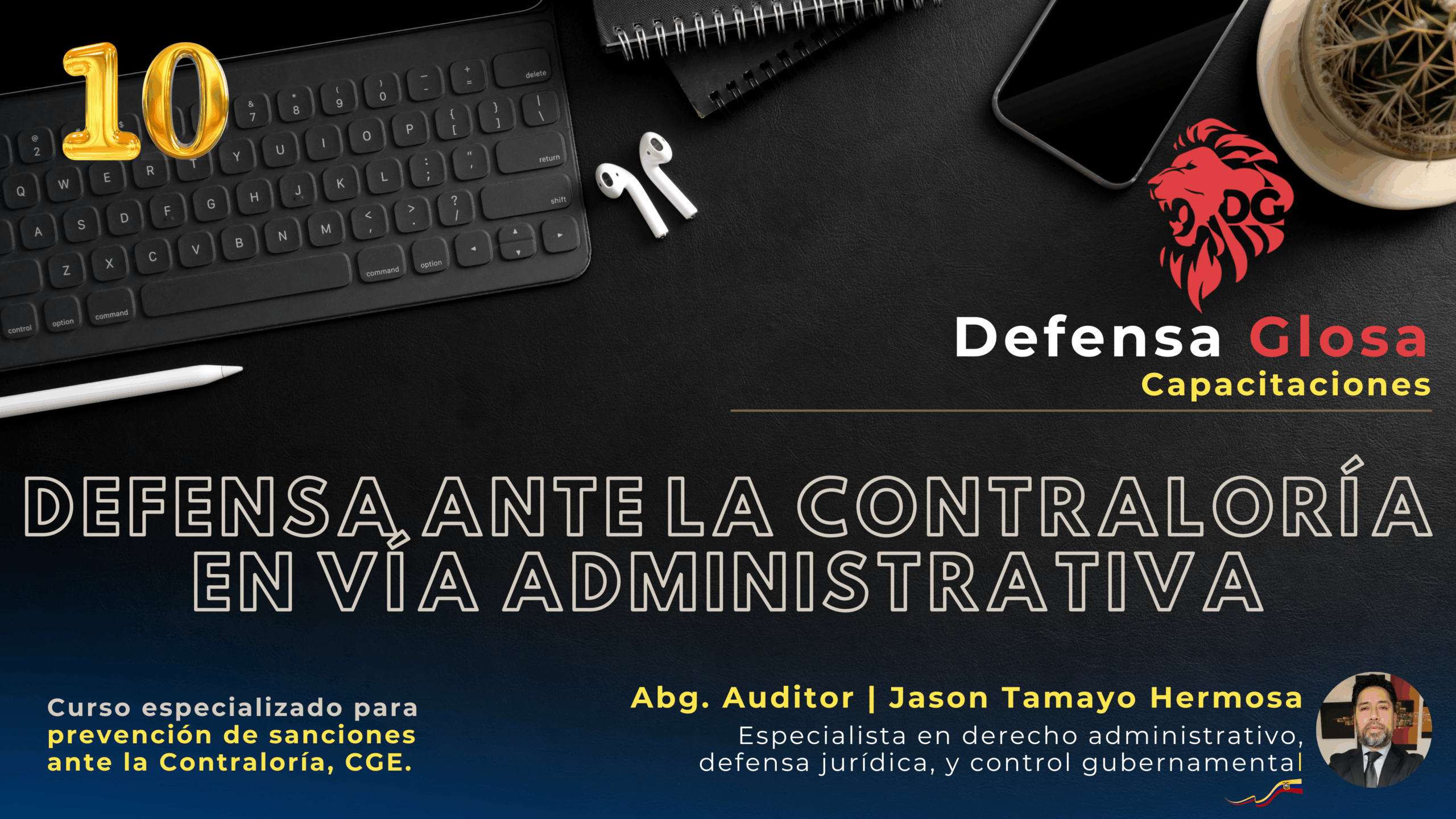 DEFENSA ANTE LA CONTRALORÍA EN VÍA ADMINISTRATIVA
