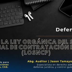 DOMINE LA LEY ORGÁNICA DEL SISTEMA NACIONAL DE CONTRATACIÓN PÚBLICA (LOSNCP)