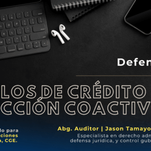 TÍTULOS DE CRÉDITO Y LA ACCIÓN COACTIVA